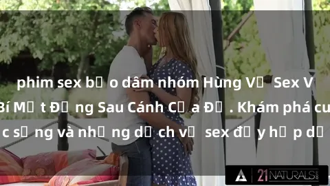 phim sex bạo dâm nhóm Hùng Vỹ Sex Việt Nam: Những Bí Mật Đằng Sau Cánh Cửa Đỏ. Khám phá cuộc sống và những dịch vụ sex đầy hấp dẫn của người Việt Nam.