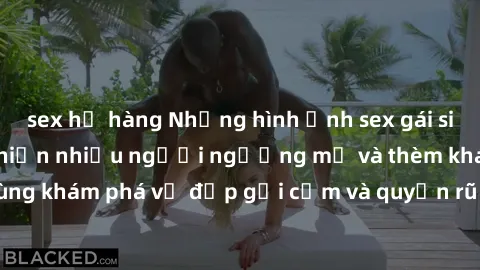 sex họ hàng Những hình ảnh sex gái sinh viên Việt Nam khiến nhiều người ngưỡng mộ và thèm khát. Cùng khám phá vẻ đẹp gợi cảm và quyến rũ của những cô gái trẻ này.