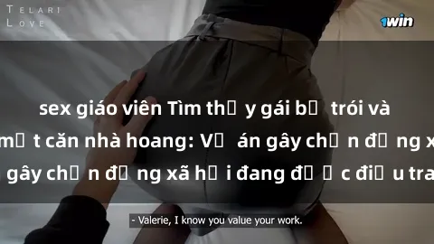 sex giáo viên Tìm thấy gái bị trói và bị hiếp dâm trong một căn nhà hoang: Vụ án gây chấn động xã hội đang được điều tra vào.